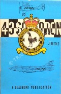 Book cover of 43 Squadron: Royal Flying Corps, Royal Air Force - The History of the Fighting Cocks 1916 - 1984 by BEEDLE, J. 